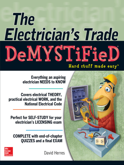 Title details for The Electrician's Trade Demystified by David Herres - Available